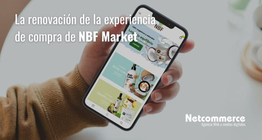 La renovación de la experiencia de compra de NBF Market
